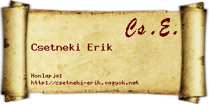 Csetneki Erik névjegykártya